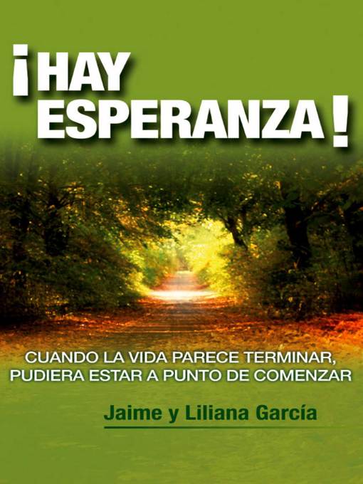 Title details for ¡Hay Esperanza! by Jaime Alberto García - Available